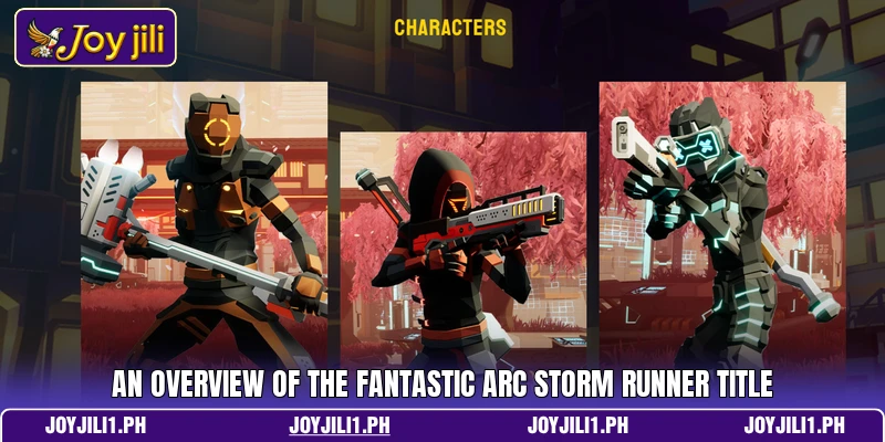 An overview of the fantastic Arc Storm Runner title An overview of the fantastic Arc Storm Runner title