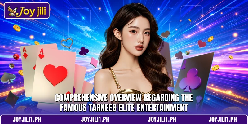 Comprehensive overview regarding the famous Tarneeb Elite entertainment Comprehensive overview regarding the famous Tarneeb Elite entertainment