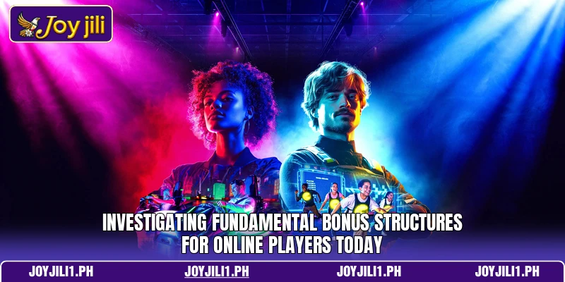 Investigating fundamental bonus structures for online players today Investigating fundamental bonus structures for online players today