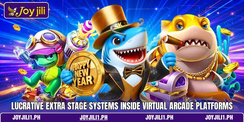 Lucrative extra stage systems inside virtual arcade platforms Lucrative extra stage systems inside virtual arcade platforms