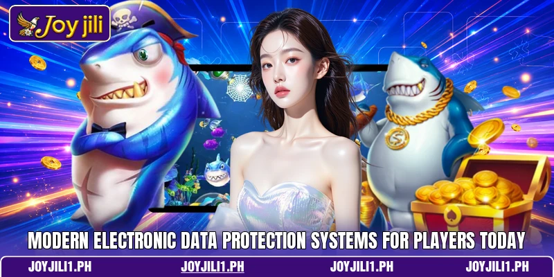 Modern electronic data protection systems for players today Modern electronic data protection systems for players today