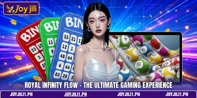 Royal Infinity Flow - The Ultimate Gaming Experience Royal Infinity Flow - The Ultimate Gaming Experience