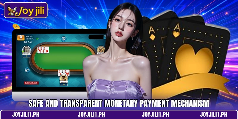 Safe and transparent monetary payment mechanism Safe and transparent monetary payment mechanism