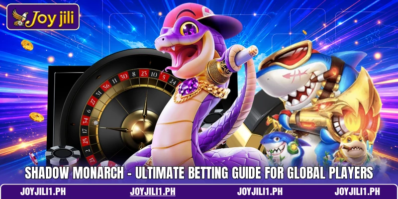Shadow Monarch - Ultimate Betting Guide For Global Players Shadow Monarch - Ultimate Betting Guide For Global Players