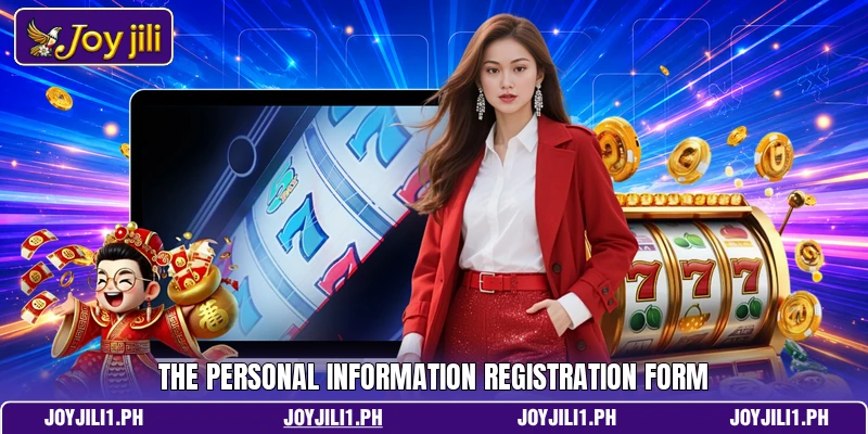 The personal information registration form The personal information registration form