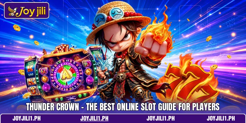 Thunder Crown - The Best Online Slot Guide For Players Thunder Crown - The Best Online Slot Guide For Players